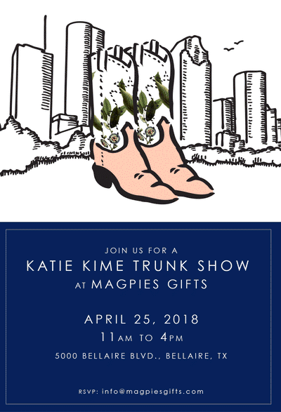 JOIN US! April 25th @ Magpies Gifts in Houston, TX Katie Kime