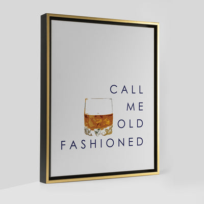 Call Me Old Fashioned Canvas Canvas 8x10 / Gold Float Frame Katie Kime