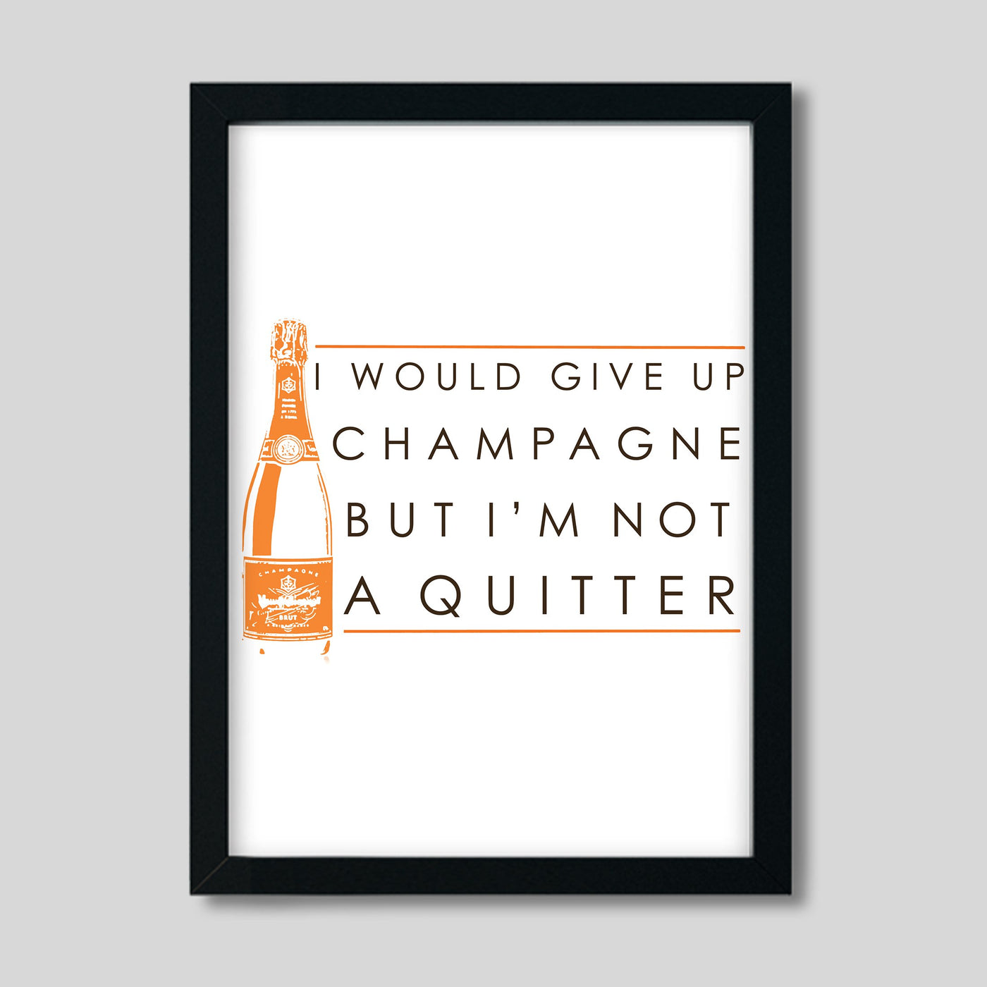 Never Quit Champagne Print Gallery Print Katie Kime